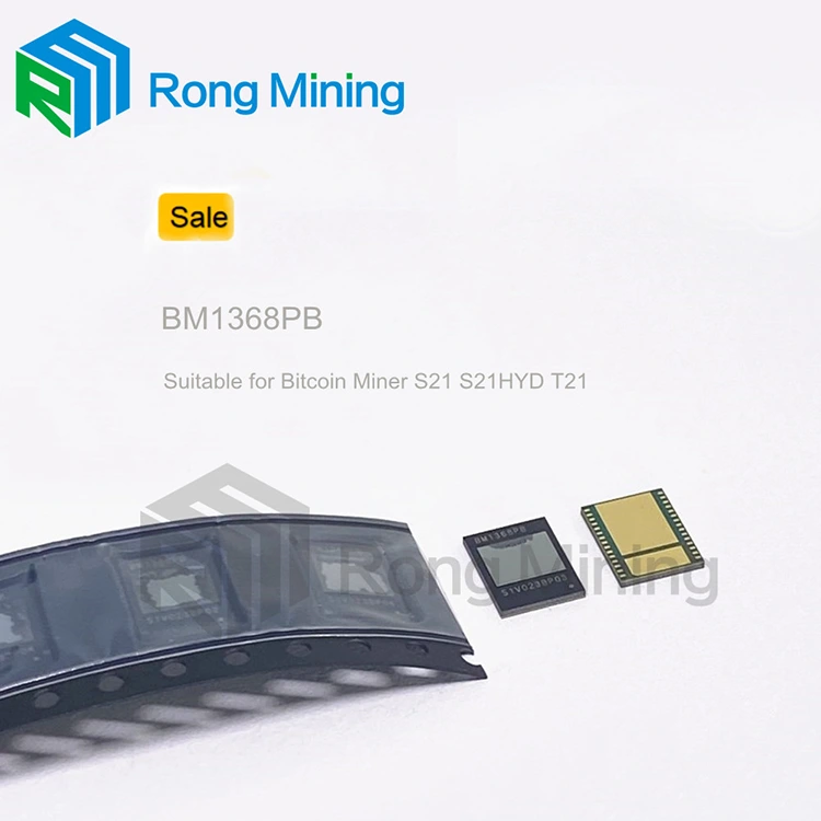 Antminer BM1368 BM1368PB BM1368AA ASIC चिप T21 S21 S21HYDRO मशीन मॉडल के लिए